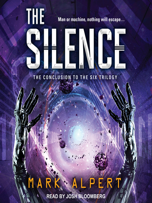 Title details for The Silence by Mark Alpert - Available